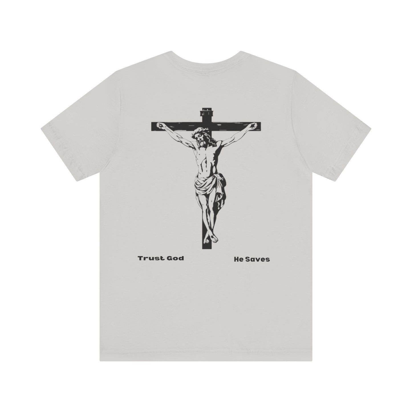 Trust God He Saves T-shirt | Lamb Of God