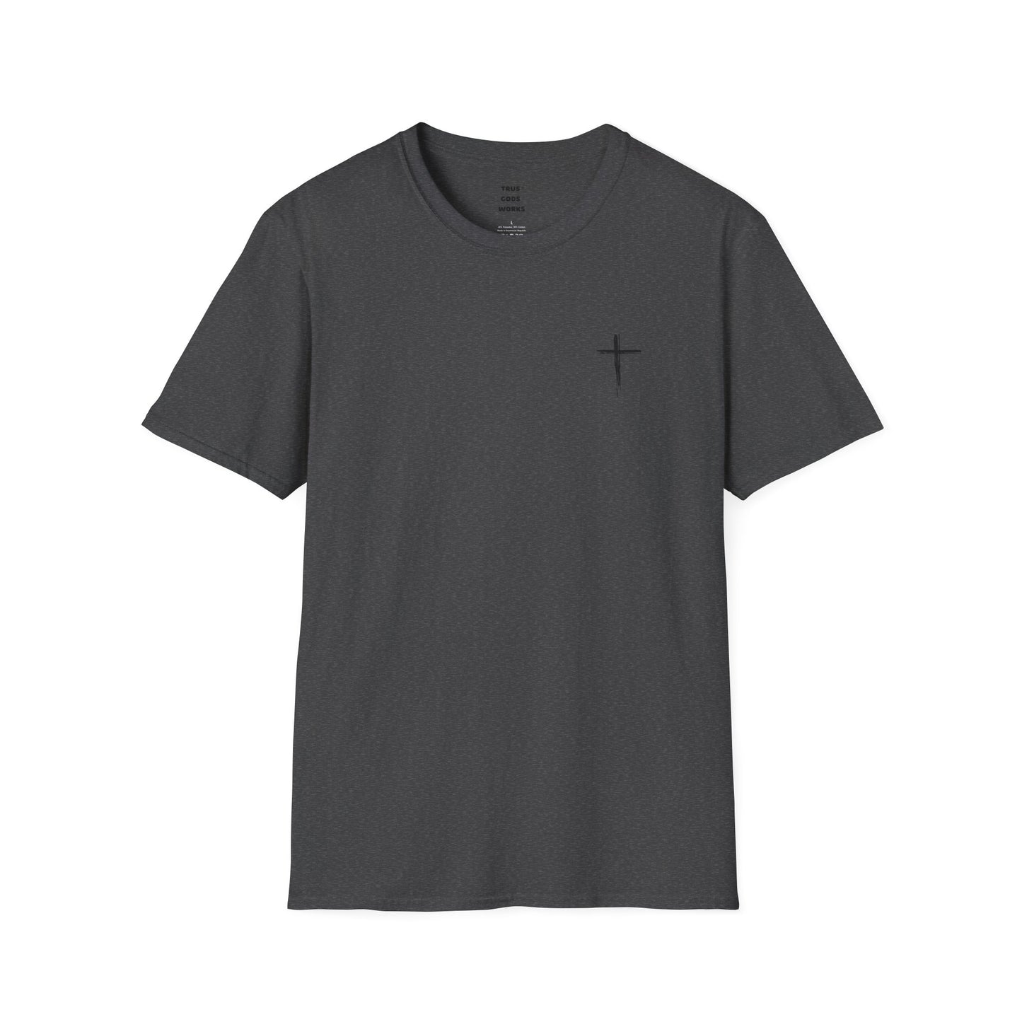 Trust Gods Works Unisex Cross T-Shirt SoftStyle