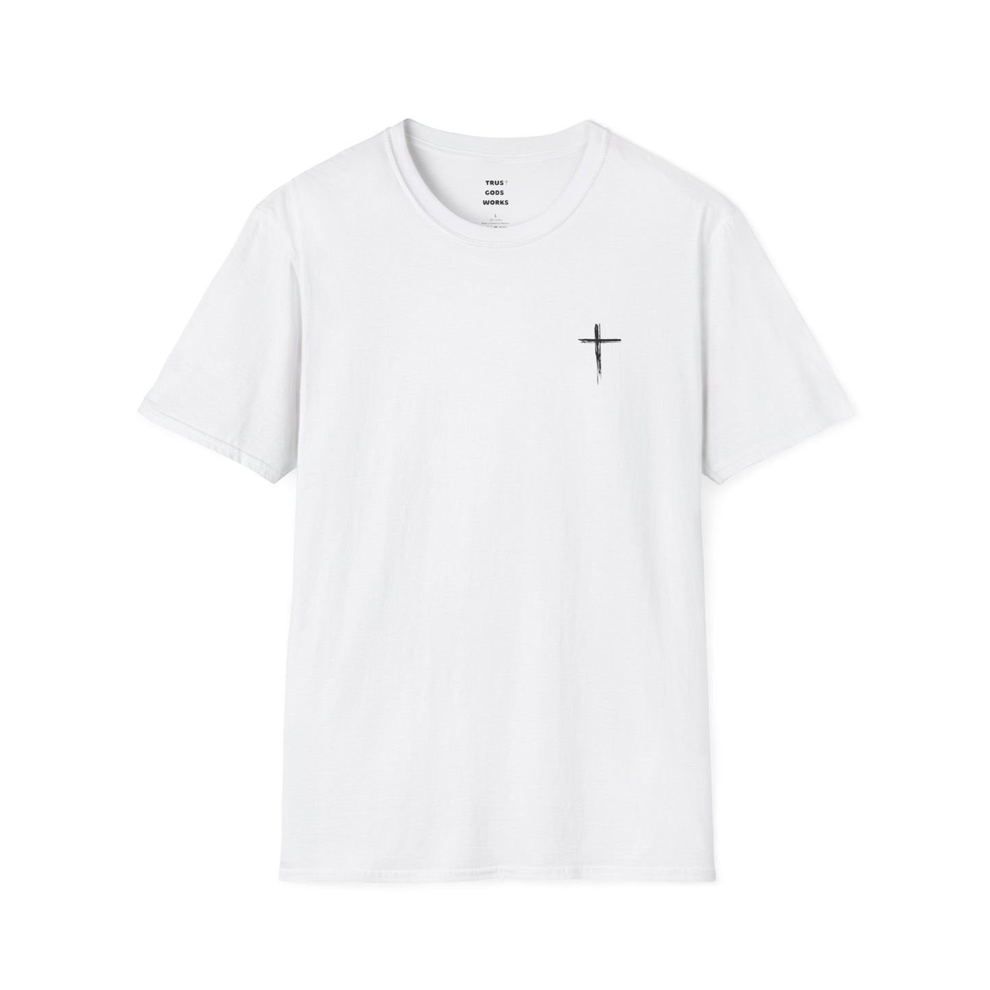 Trust Gods Works Unisex Cross T-Shirt SoftStyle
