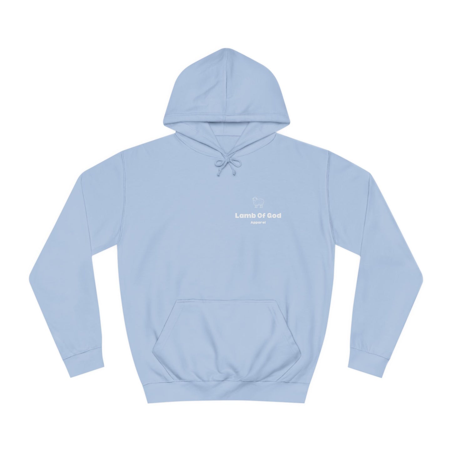 Lamb Of God Unisex College Hoodie / Lamb Design