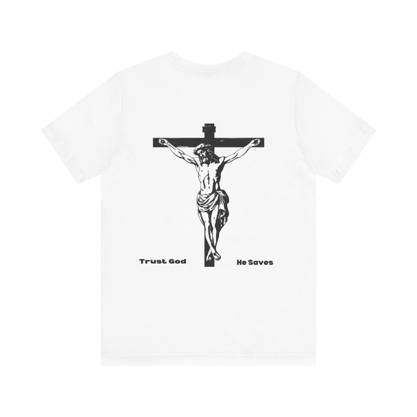 Trust God He Saves T-shirt | Lamb Of God