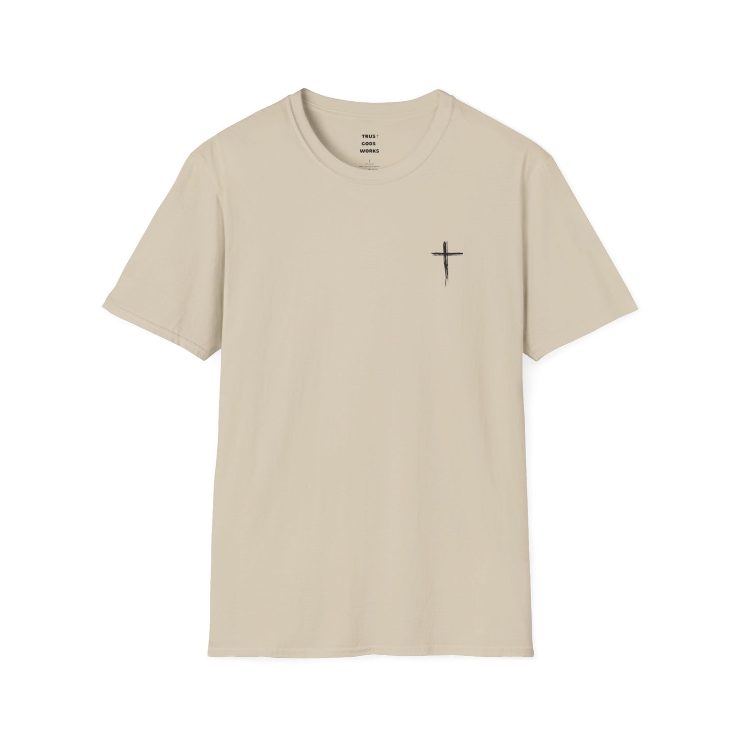 Trust Gods Works Unisex Cross T-Shirt SoftStyle