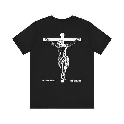 Trust God He Saves T-shirt | Lamb Of God