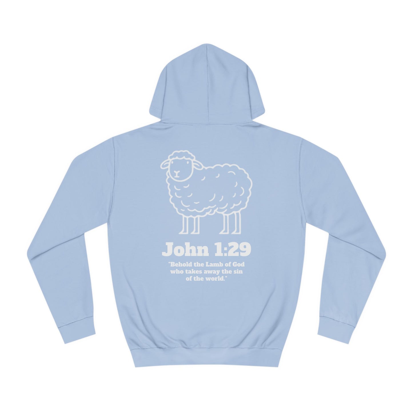 Lamb Of God Unisex College Hoodie / Lamb Design