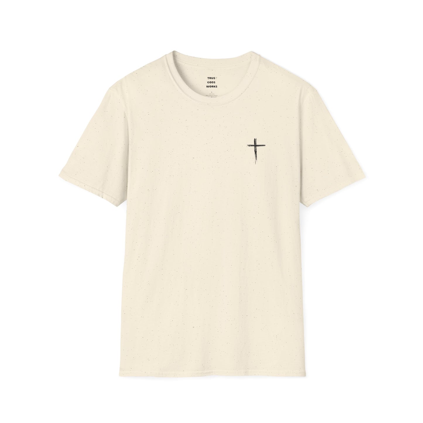 Trust Gods Works Unisex Cross T-Shirt SoftStyle