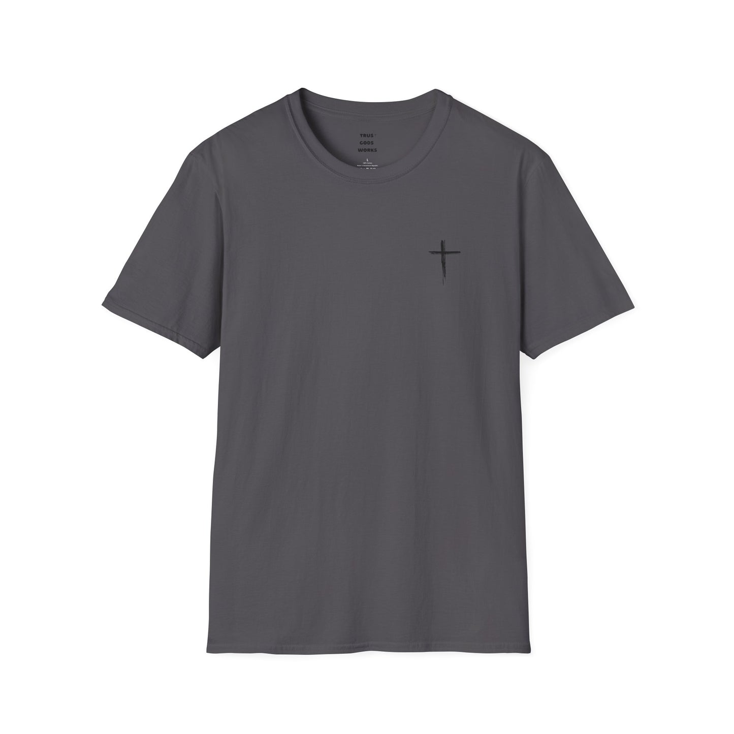 Trust Gods Works Unisex Cross T-Shirt SoftStyle