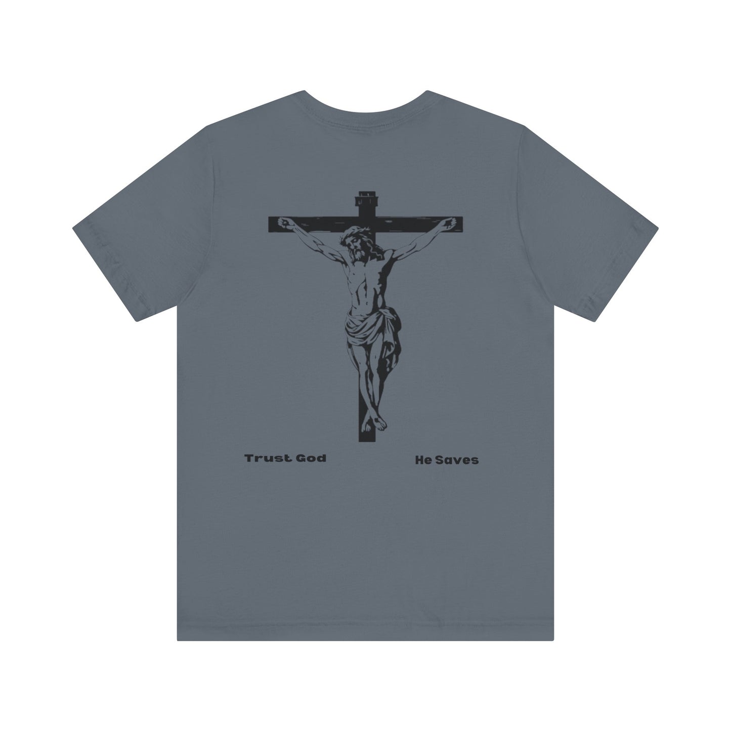 Trust God He Saves T-shirt | Lamb Of God