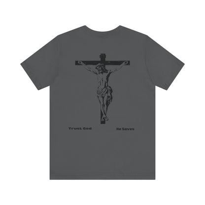 Trust God He Saves T-shirt | Lamb Of God